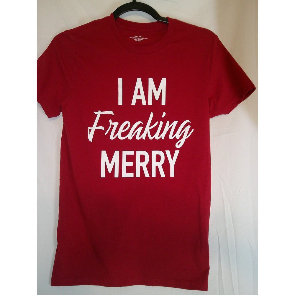 I Am Freaking Merry Christmas T-Shirt Graphic Top Women's Small